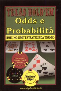 Immagine copertina libro Texas Hold'em. Odds e probabilità. Limit, No-Limit e strategie di torneo