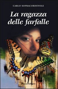 Immagine copertina libro La ragazza delle farfalle