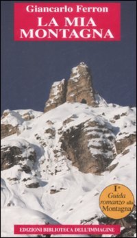Immagine copertina libro La mia montagna