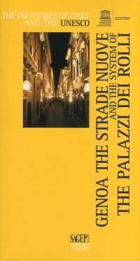 Immagine copertina libro Genoa the Strade Nuove and the System of the Palazzi dei Rolli. Ediz. illustrata