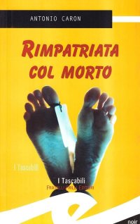Immagine copertina libro Rimpatriata con il morto