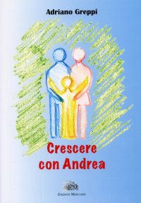 Immagine copertina libro Crescere con Andrea