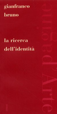 Immagine copertina libro La ricerca dell'identità