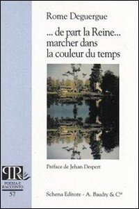 Immagine copertina libro ... De part la Reine... marcher dans la couleur du temps