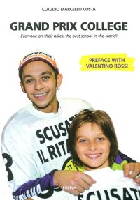 Immagine copertina libro Grand prix collage. Everyone on their bikes. The best school in the world!