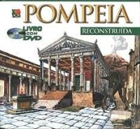 Immagine copertina libro Pompei ricostruita. Ediz. portoghese. Con DVD