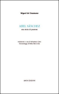 Immagine copertina libro Abel Sanchez. Una storia di passione