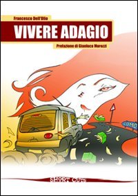 Immagine copertina libro Vivere adagio