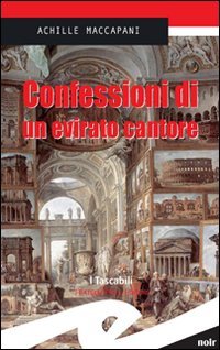 Immagine copertina libro Confessioni di un evirato cantore