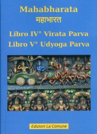 Immagine copertina libro Mahabharata vol. 4-5: Virata parva-Udyoga parva