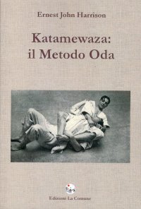Immagine copertina libro Katamewaza. Il metodo Oda