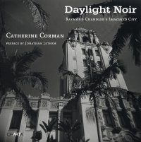 Immagine copertina libro Daylight noir. Raymond Chandler's imagined city. Ediz. illustrata
