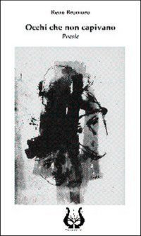 Immagine copertina libro Occhi che non capivano. Poesie