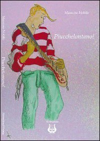 Immagine copertina libro Piuchelontano!
