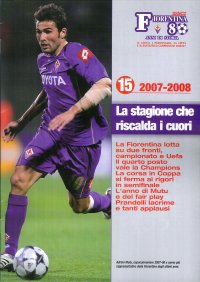 Immagine copertina libro Fiorentina 80 anni di storia. Aggiornamento 2007/08: La stagione che riscalda i cuori