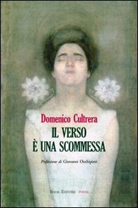 Immagine copertina libro Il verso è una scommessa