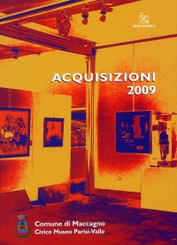 Immagine copertina libro Acquisizioni 2009. Civico museo Parisi-Valle. Ediz. illustrata
