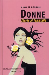 Immagine copertina libro Donne. Storie al femminile