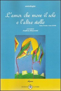 Immagine copertina libro Amor che move il sole i l'altre stelle