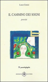 Immagine copertina libro Il cammino dei sogni