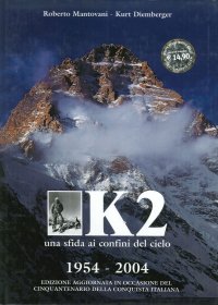 Immagine copertina libro K2. Una sfida ai confini del cielo. Ediz. illustrata