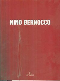 Immagine copertina libro Nino Bernocco. Liricità dell'immagine