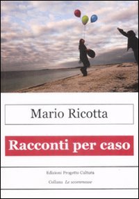Immagine copertina libro Racconti per caso