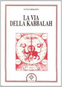 Immagine copertina libro La via della kabbalah