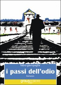 Immagine copertina libro I passi dell'odio