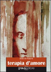 Immagine copertina libro Terapia d'amore