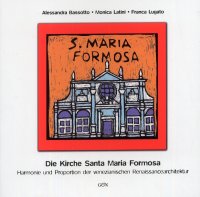 Immagine copertina libro Die kirche Santa Maria Formosa. Harmonie und proportion der venezianischen renaissancearchitektur