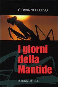 Immagine copertina libro I giorni della mantide