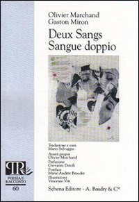 Immagine copertina libro Deux sangs-Sangue doppio. Ediz. bilingue