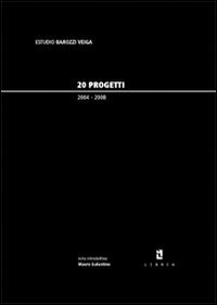 Immagine copertina libro Estudio Barozzi Veiga. 20 progetti 2004-2008