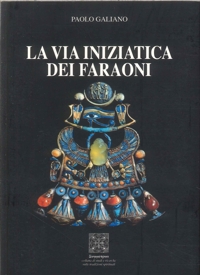 Immagine copertina libro La via iniziatica dei faraoni