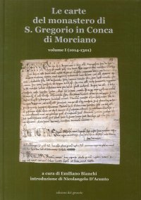 Immagine copertina libro Le carte del monastero di S. Gregorio in Conca di Morciano