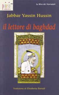 Immagine copertina libro Il lettore di Baghdad