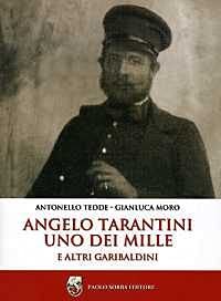 Immagine copertina libro Angelo Tarantini uno dei Mille ed altri garibaldini
