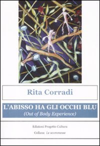 Immagine copertina libro L'abisso ha gli occhi blu (out of body experience)