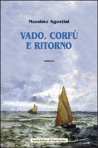 Immagine copertina libro Vado, Corfù e ritorno