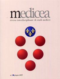 Immagine copertina libro Medicea. Rivista interdisciplinare di studi medicei. 3. Giugno 2009. [Edizione italiana e inglese]