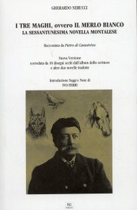 Immagine copertina libro I tre maghi, ovvero il merlo bianco. La sessantunesima novella montalese