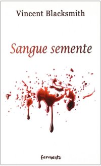 Immagine copertina libro Sangue semente