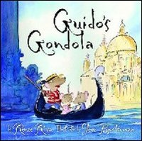 Immagine copertina libro Guido's gondola. Ediz. illustrata