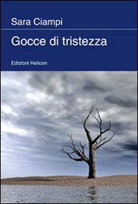 Immagine copertina libro Gocce di tristezza
