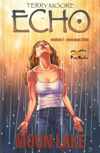 Immagine copertina libro Echo. Vol. 1: Moon Lake