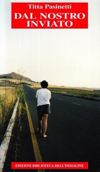 Immagine copertina libro Dal nostro inviato. Sport, politica, costume, Italia