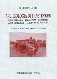 Immagine copertina libro Archeologia di Trastevere
