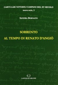 Immagine copertina libro Sorrento ai tempi di Renato d'Angiò
