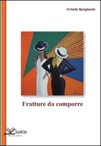 Immagine copertina libro Fratture da comporre